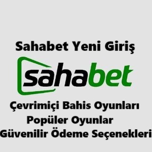 sahabet yeni giriş