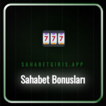 Sahabet bonusları ve promosyon seçenekleri detaylı incelemesi.