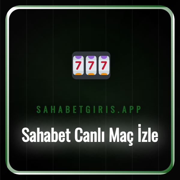 sahabet canlı maç izle