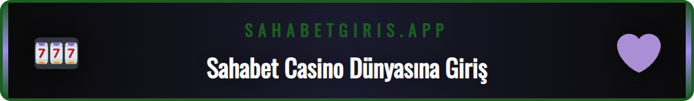Sahabet Casino