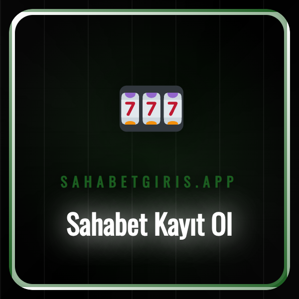 Sahabet kayıt ol butonu ve üyelik formu ekran görüntüsü.